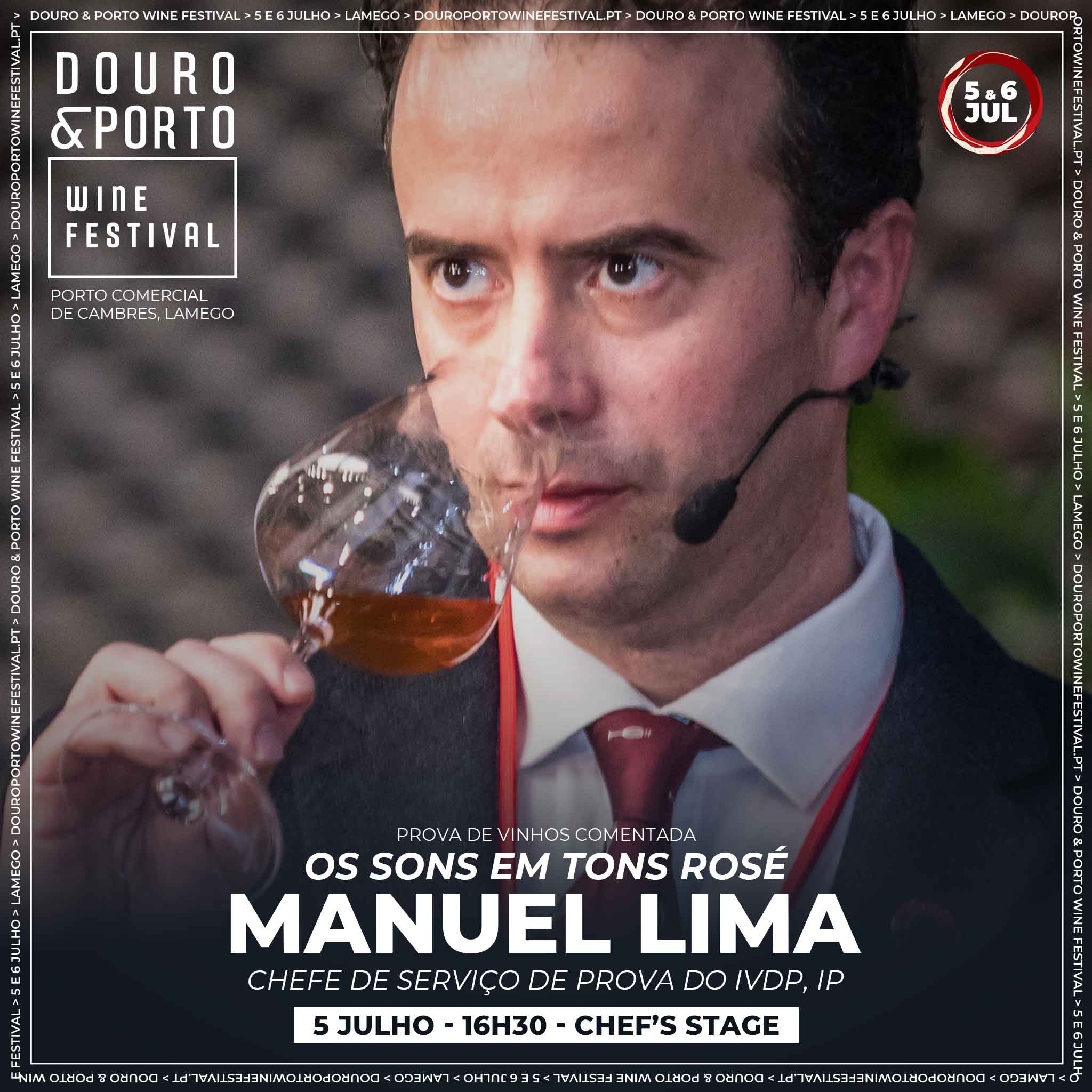 DOURO PORTO WINE FESTIVAL - MANUEL LIMA