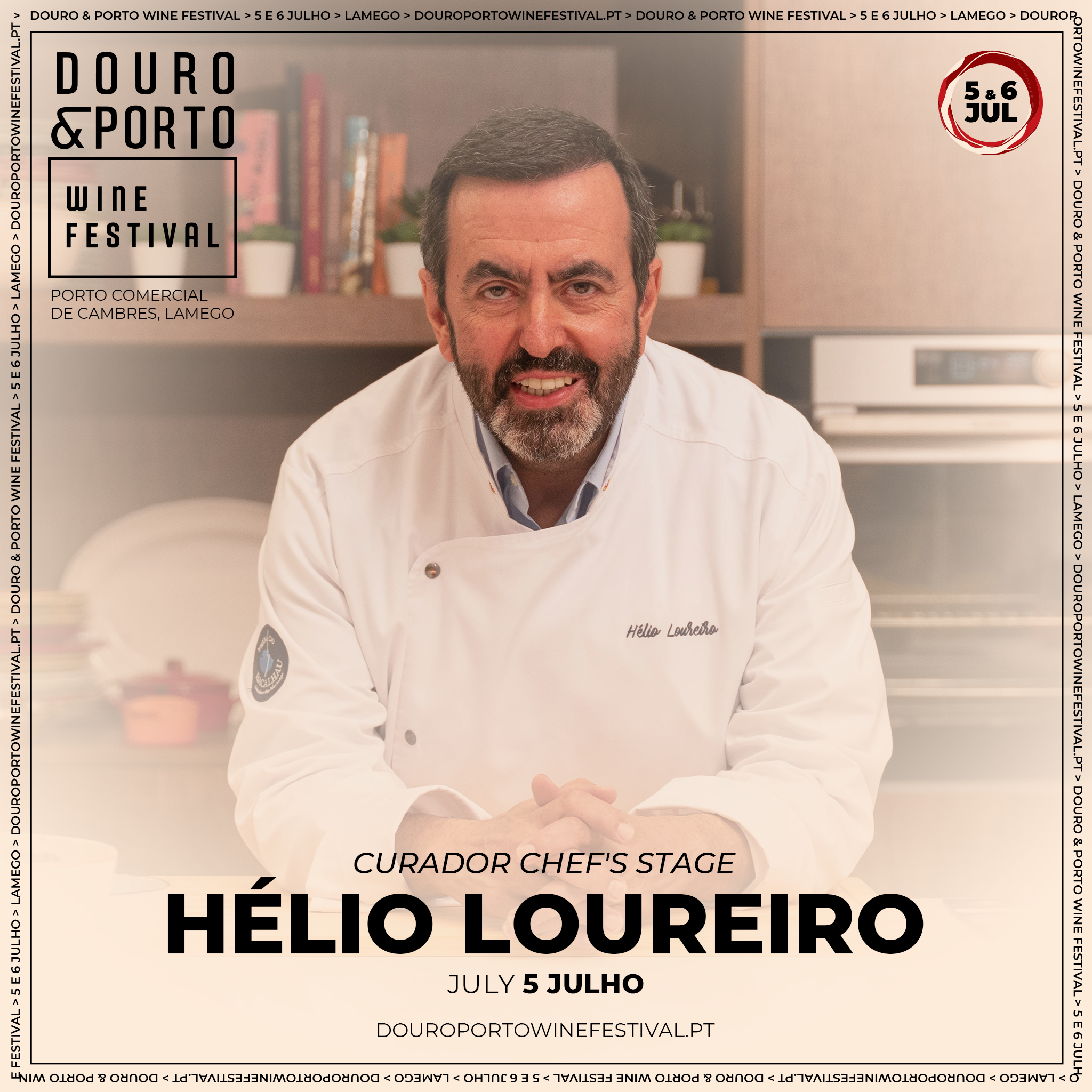 DOURO PORTO WINE FESTIVAL - CHEFF HELIO LOUREIRO